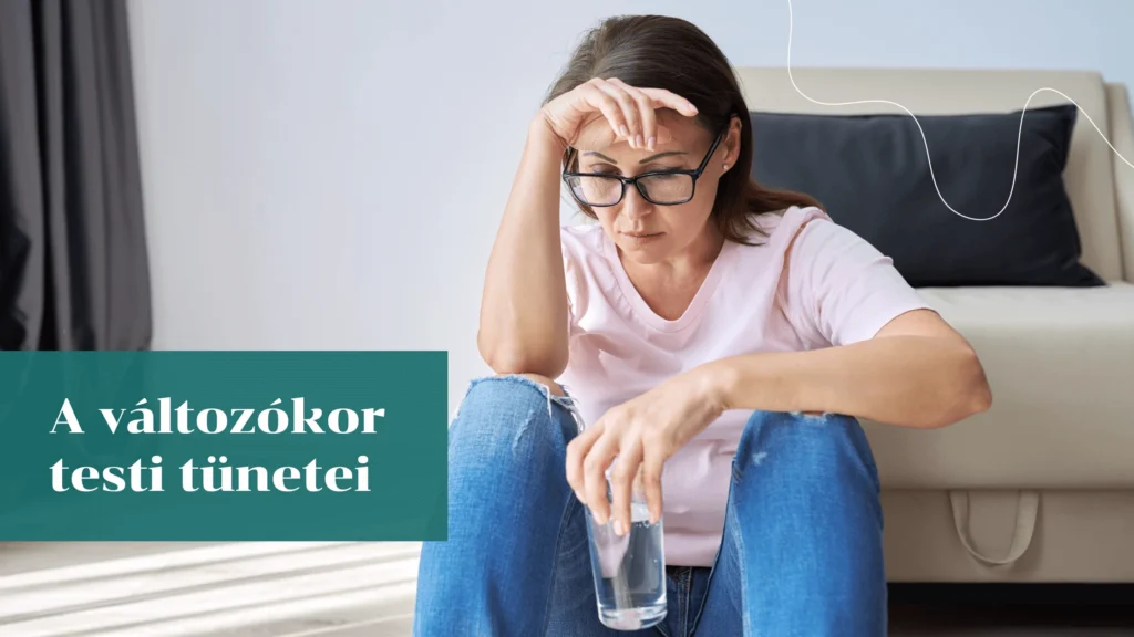 A menopauza 10 tünete - így ismerheted fel - Funkcionális Orvoslás