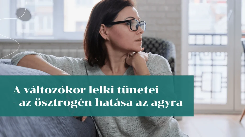 A menopauza 10 tünete - így ismerheted fel - Funkcionális Orvoslás